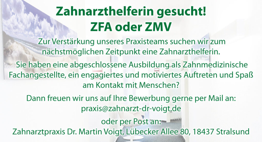 Stellenanzeige Job Zahnarzthelferin ZFA ZMV Stralsund